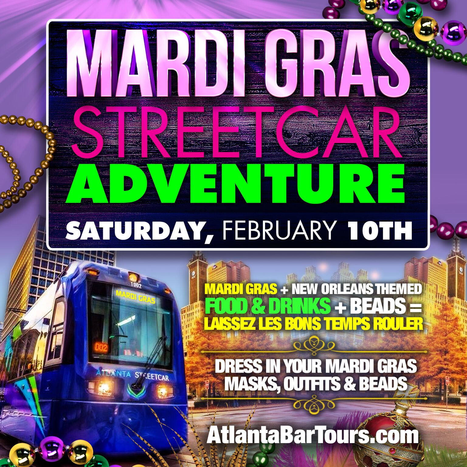 4th Annual Atlanta Mardi Gras Streetcar Adventure Atlanta Buzz